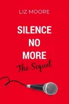 Silence No More The Sequel cover