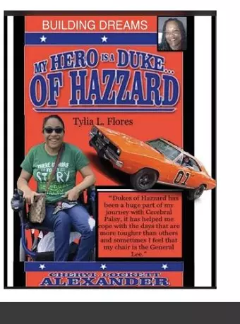 My Hero Is a Duke... of Hazzard (Building Dreams) cover