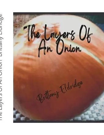 The Layers of An Onion cover