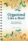 Organised Like a Boss! cover