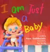 I am just a baby cover