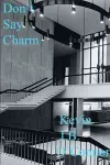 Don't Say Charm cover