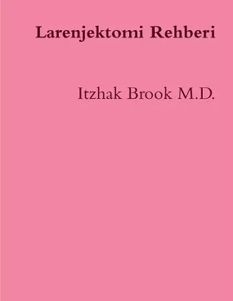 Larenjektomi Rehberi cover