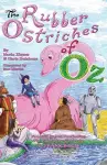 The Rubber Ostriches of Oz cover