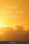 Lord's Prayer Said cover