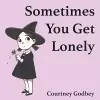 Sometimes You Get Lonely cover