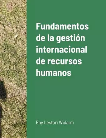 Fundamentos de la gestión internacional de recursos humanos cover