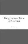 Badgers in a Time of Corona cover