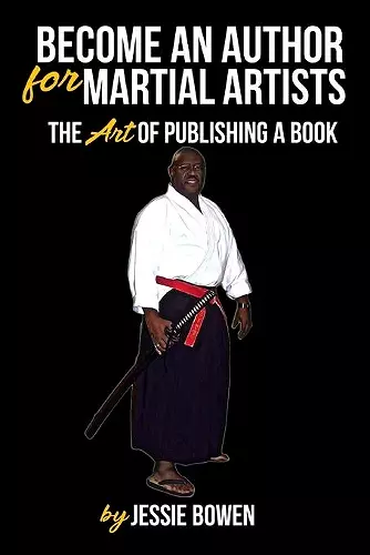 Become An Author for Martial Artist cover