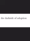 The darkside of adoption cover