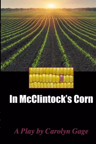 In McClintock's Corn cover