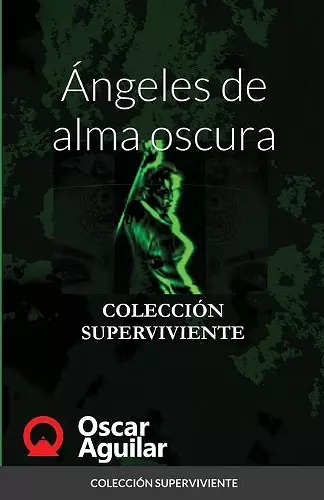 Ángeles de alma oscura cover