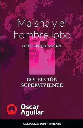 Maisha y el hombre lobo cover