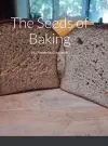 The Seeds of Baking cover