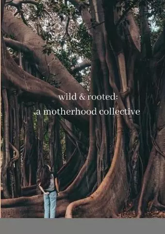 wild & rooted cover