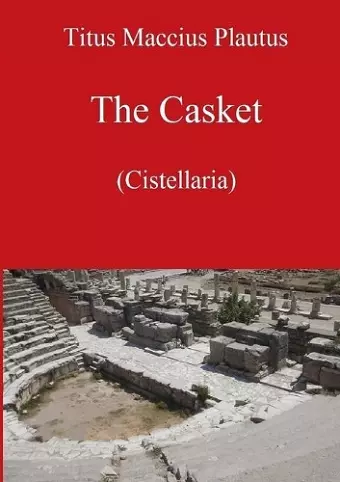 The Casket by Plautus cover