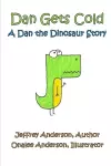 Dan Gets Cold cover
