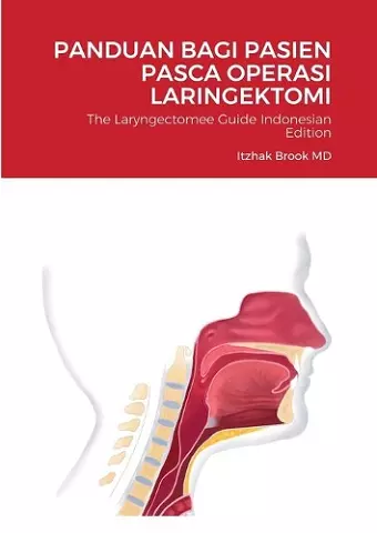 The Laryngectomee Guide Indonesian Edition cover