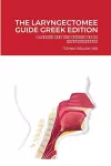 The Laryngectomee Guide Greek Edition cover