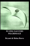 Flying Saucers Pilgrimage cover