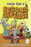 Uncle Don's SECOND OFFENSE cover