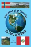 Anecdotes of an Orcadian - To Peru and back cover