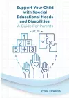 Support your child with Special Educational Needs and Disabilities cover