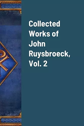 Collected Works of John Ruysbroeck, Vol.. 2 cover