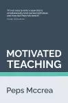 Motivated Teaching cover