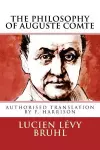 The Philosophy of Auguste Comte cover