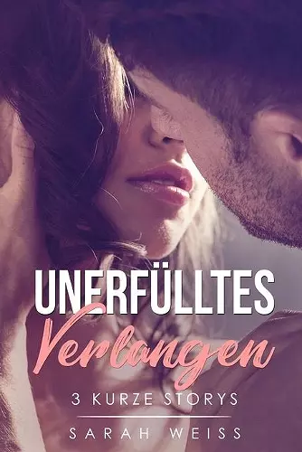 Unerfülltes Verlangen cover