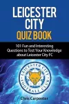 Leicester City Quiz Book cover