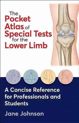 The Pocket Atlas of Special Tests for the Lower Limb cover