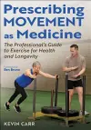 Prescribing Movement As Medicine cover