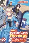 The White Cat's Revenge as Plotted from the Dragon King's Lap: Volume 1 cover