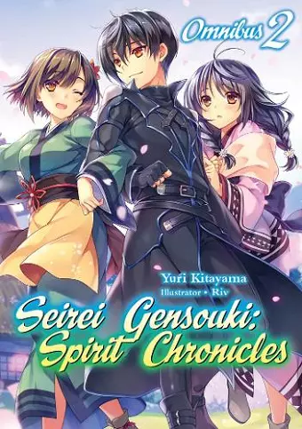 Seirei Gensouki: Spirit Chronicles: Omnibus 2 cover