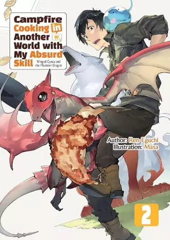 Campfire Cooking in Another World With My Absurd Skill: Omnibus 2 (Light Novel) cover