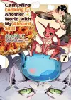Campfire Cooking in Another World With My Absurd Skill: Volume 7 (Manga) cover