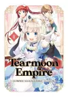 Tearmoon Empire (Manga) Volume 1 cover