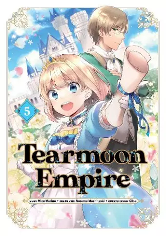 Tearmoon Empire (Manga): Volume 5 cover