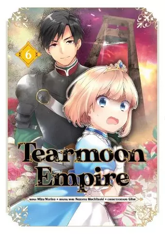 Tearmoon Empire (Manga): Volume 6 cover
