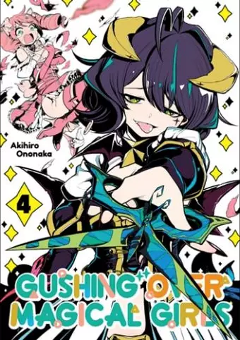 Gushing over Magical Girls: Volume 4 (Manga) cover