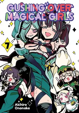 Gushing over Magical Girls: Volume 7 (Manga) cover