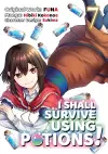 I Shall Survive Using Potions (Manga) Volume 7 cover