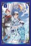 The Water Magician: Volume 1 (Manga) cover