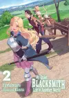 My Quiet Blacksmith Life in Another World: Volume 2 (Light Novel) cover