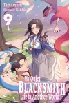 My Quiet Blacksmith Life in Another World: Volume 9 (Light Novel) cover