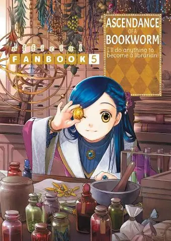 Ascendance of a Bookworm: Fanbook 5 cover