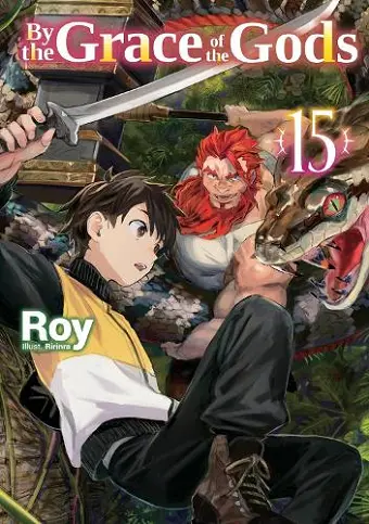 By the Grace of the Gods: Volume 15 cover