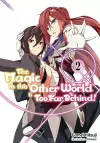 The Magic in this Other World is Too Far Behind! Volume 2 cover